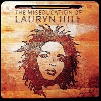 Lauryn Hill - The Miseducation Of Lauryn Hill vinyl cover