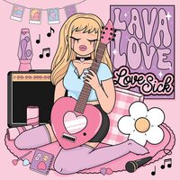 Lavalove - Love Sick vinyl cover