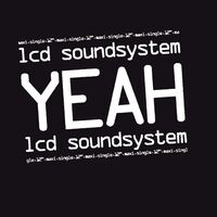 Lcd Soundsystem - Yeah vinyl cover