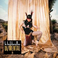 Le Butcherettes - Bi/mental vinyl cover