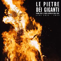 Le Pietre Dei Giganti - PRima Che Ll Fuoco Avvolga Ogni Cosa Live 2022-2023 vinyl cover