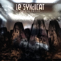 Le Syndicat - Second Empire vinyl cover