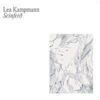 Lea Kampmann - Seinfero vinyl cover