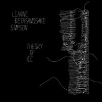 Leanne Betasamosake Simpson - Theory Of Ice vinyl cover
