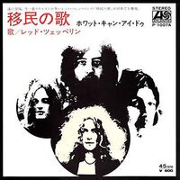 Led Zeppelin - Immigrant Song/Hey Hey What Can I Do vinyl cover