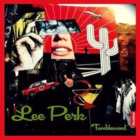 Lee Perk - Tumbleweed Revisited vinyl cover