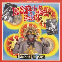 Lee Scratch Perry - Spaceship To Mars vinyl cover