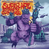 Lee Scratch Perry &  Subatomic Sound System - Super Ape Returns To Conquer vinyl cover