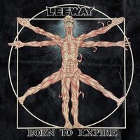 Leeway - Born To Expire vinyl cover