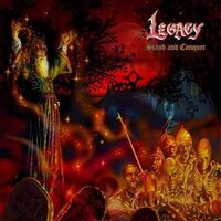 Legacy - Stand And Conquer