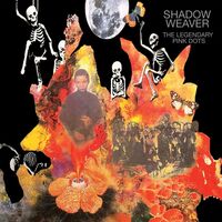Legendary Pink Dots - Shadow Weaver Remasted & Expanded vinyl cover
