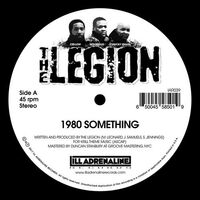 Legion - 1980 Something / Heard We Quit vinyl cover