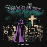 Legions of Doom - All Good Things (Purple With Black Splatter) vinyl cover