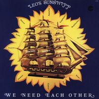 Leo's Sunshipp - We Need Each Other vinyl cover