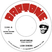 Leon Dinero & The Inversions - Heartbreak b/w Cut Both Ways vinyl cover