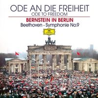 Leonard Bernstein - Ode Andiefreiheit/odeto Freedom - Beethoven: Symphony No. 9 In D Minor vinyl cover