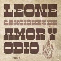Leone - Canciones De Amor Y Odio Vol 2 vinyl cover