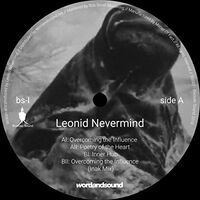 Leonid Nevermind - Overcoming The Influence vinyl cover