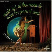 Les Baxter, Harry Revel & Samuel Hoffman - Music Out Of The Moon / Music For Peace Of Mind vinyl cover