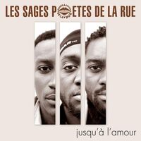 Les Sages Poêtes De La Rue - Jusqu'A L'Amou vinyl cover