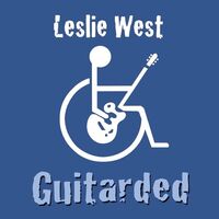 Leslie West - Guitarded