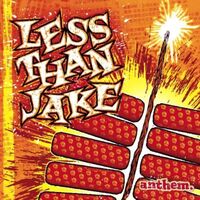 Less Than Jake - Anthem vinyl cover