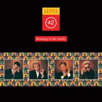 Level 42 - Running In The Family vinyl cover