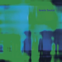 Lewis Fautzi - Degrees vinyl cover