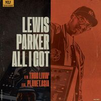 Lewis Parker - All I Got vinyl cover