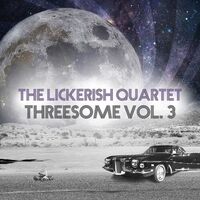 Lickerish Quartet - Threesome Vol 3 vinyl cover