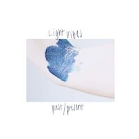 Light Vibes - Past / Present vinyl cover
