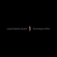 Lightning Dust - Nostalgia - Cosmic Amber