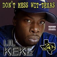 Lil' Keke - Don't Mess W It Texas vinyl cover