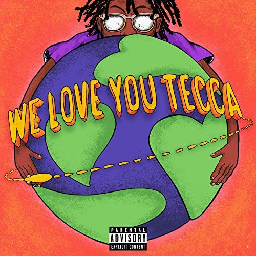 Lil Tecca - We Love You Tecca Neon Orange vinyl cover