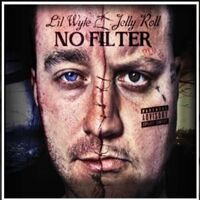 Lil Wyte - No Filter vinyl cover