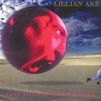 Lillian Axe - Psychoschizophrenia