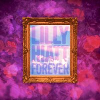 Lilly Hiatt - Forever vinyl cover