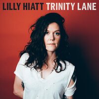 Lilly Hiatt - Trinity Lane (Clear With Red & Black Splatter) vinyl cover