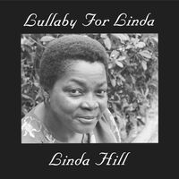 Linda Hill - Lullaby For Linda vinyl cover