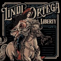 Lindi Ortega - Liberty vinyl cover
