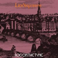 Lindisfarne - Fog On The Tyne - 180Gm vinyl cover