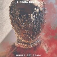 Lingua Ignota - SINNER GET READY (Red & Clear) vinyl cover