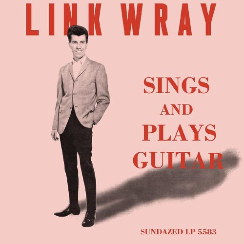 Link Wray - Sings And Plays Guitar vinyl cover