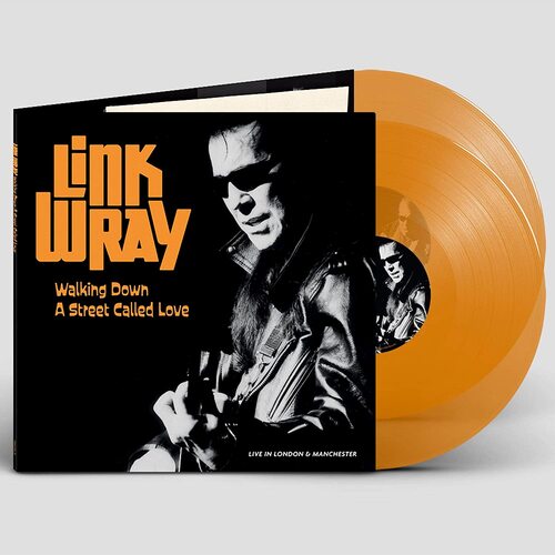 Link Wray - Walking Down A Street Called Love Live In London & Manchester