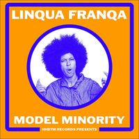 Linqua Franqa - Model Minority vinyl cover