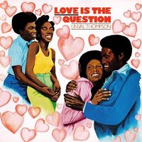 Linval Thompson - Love Is The Question vinyl cover