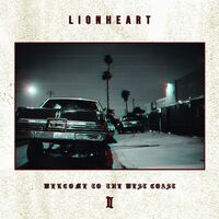 Lionheart - Welcome To The West Coast Ii Limited Deluxe vinyl cover