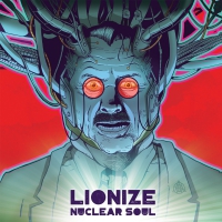 Lionize - Nuclear Soul vinyl cover