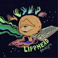 Lipphead - Lipphead Remixed vinyl cover