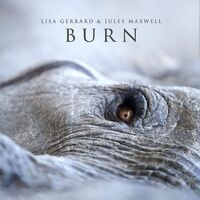 Lisa Gerrard - Burn - Limited Edition White Vinyl vinyl cover